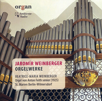 Jaromir Weinberger Organ Works