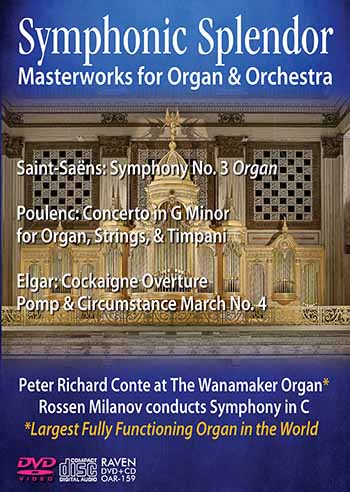 Symphonic Splendor: Masterworks for Organ & Orchestra DVD/CD set