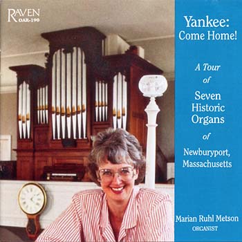 Yankee: Come Home! An Organ Tour of Newburyport, Massachusetts