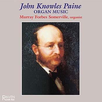 John Knowles Paine Organ Works, Murray Forbes Somerville, Organist