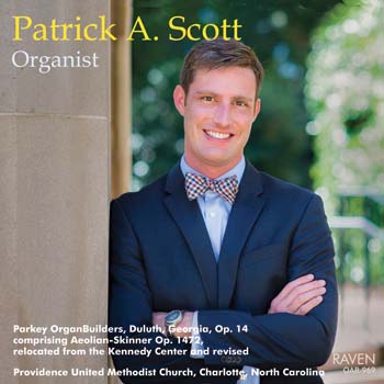 Patrick Scott, Organist<BR>The Kennedy Center Aeolian-Skinner, Relocated & Rebuilt