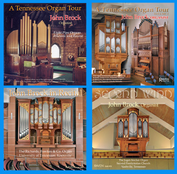 12 Organs in Tennessee<BR><Font Color=Red><I>Special Price $23.95 for 4 CDs</I></font><BR>John Brock, Organist