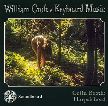 William Croft Keyboard Music, Colin Booth, harpsichord