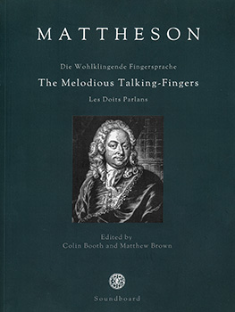 SHEET MUSIC: Johann Mattheson: The Melodious Talking Fingers